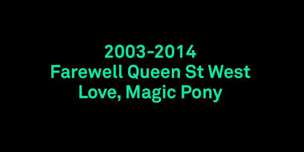 Magic Pony Queen Street West Toronto