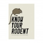 Know Your Rodent by Ziggy Hanaor and Thibaud Herem.