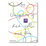 Game of Red, Yellow, and Blue by Hervé Tullet. Published by Phaidon.