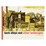 Back Alleys and Urban Landscapes