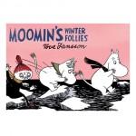 Moomin's Winter Follies by Tove Jansson.
