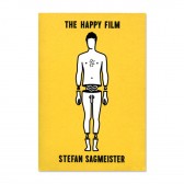 Stefan Sagmeister: The Happy Film Pitch Book
