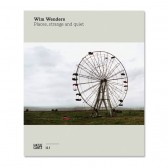 Wim Wenders: Places, Strange and Quiet